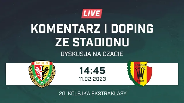 LIVE: Śląsk Wrocław - Korona Kielce (NA ŻYWO)