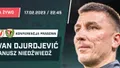 WIDEO: Djurdjević i Niedźwiedź po meczu Widzew - Śląsk