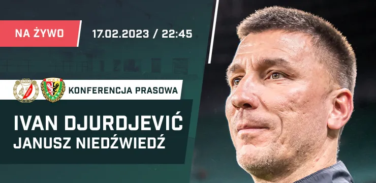 WIDEO: Djurdjević i Niedźwiedź po meczu Widzew - Śląsk
