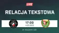 LIVE: Polonia Warszawa - Śląsk II Wrocław (NA ŻYWO)