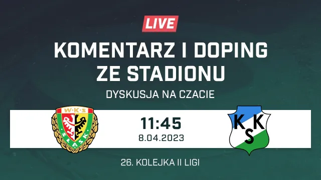 LIVE: Śląsk II Wrocław - KKS Kalisz (NA ŻYWO)