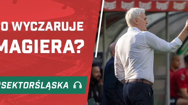 Co wyczaruje Magiera? (PODCAST)
