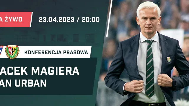 LIVE: Magiera i Urban po meczu Górnik - Śląsk