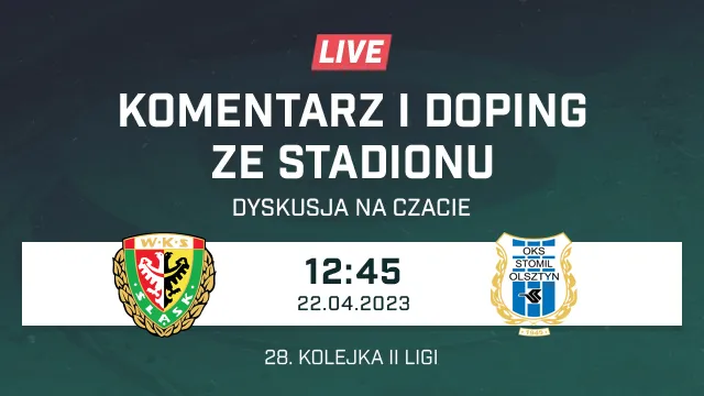LIVE: Śląsk II Wrocław - Stomil Olsztyn (NA ŻYWO)