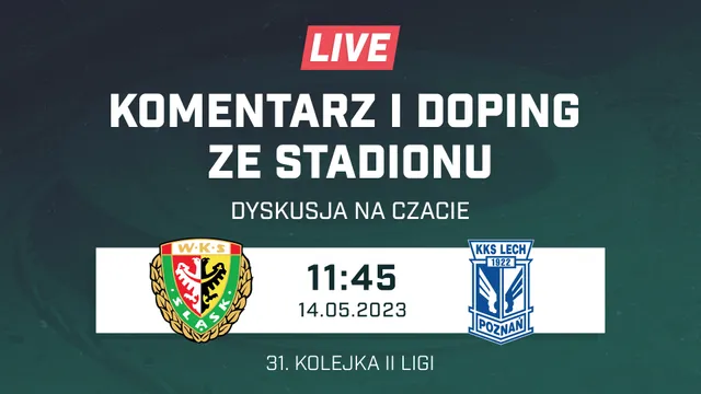LIVE: Śląsk II Wrocław - Lech II Poznań (NA ŻYWO)