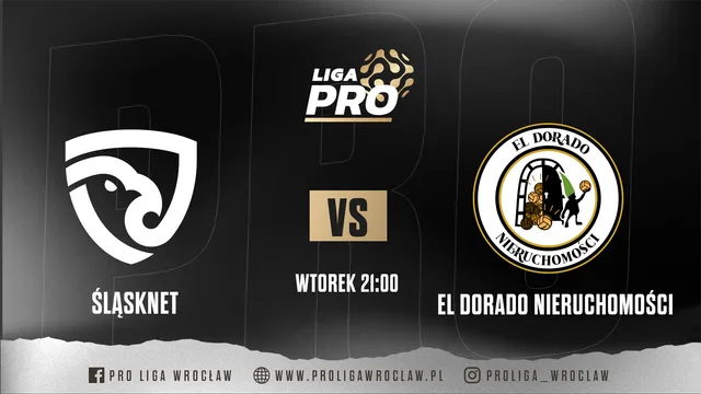 LIVE: Śląsknet - El Dorado Nieruchomości (PRO Liga Wrocław)