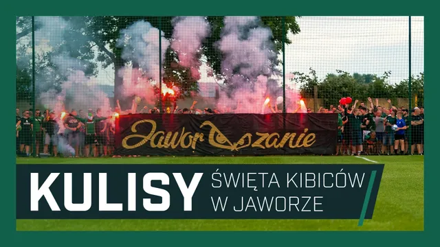 KULISY: Święto kibiców w Jaworze (WIDEO)