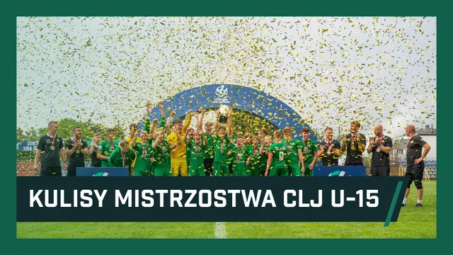 KULISY: Mistrzostwo CLJ U-15 (WIDEO)