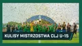 KULISY: Mistrzostwo CLJ U-15 (WIDEO)