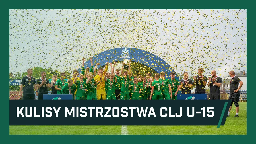 KULISY: Mistrzostwo CLJ U-15 (WIDEO)