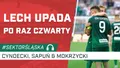 Lech upada po raz czwarty (PODCAST)
