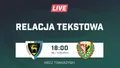 LIVE: Karkonosze Jelenia Góra - Śląsk Wrocław (NA ŻYWO)