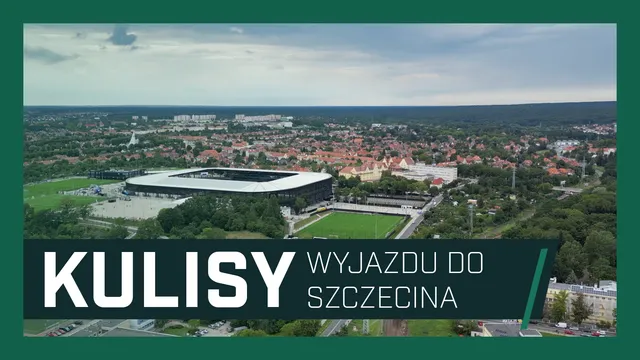 KULISY: Szczecin Zdobyty!! (Pogoń Szczecin - Śląsk Wrocław)