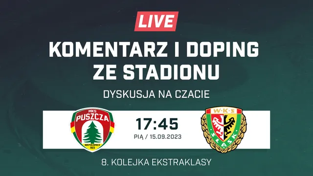 LIVE: Puszcza Niepołomice - Śląsk Wrocław (NA ŻYWO)