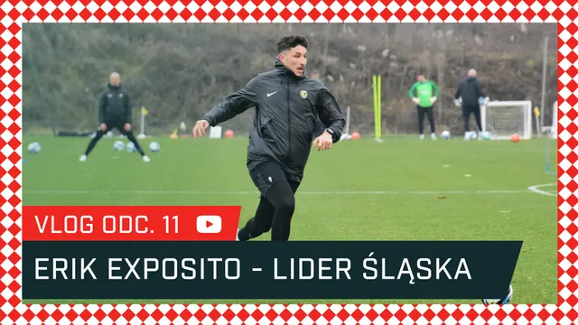 VLOG: Erik Exposito - lider Śląska (#UmagWKS odc. 11)