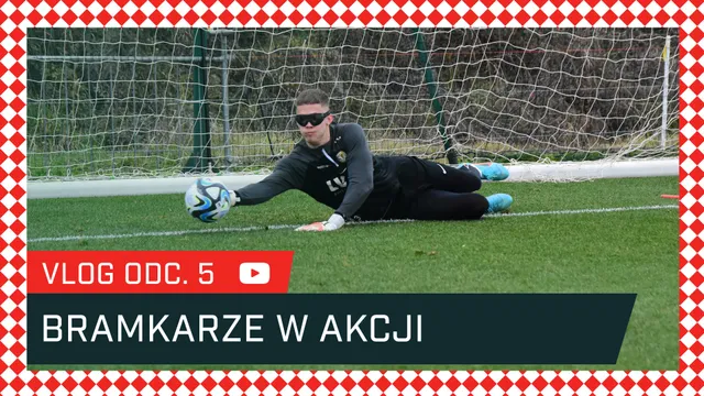 VLOG: Bramkarze w akcji (#UmagWKS odc. 5)