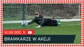 VLOG: Bramkarze w akcji (#UmagWKS odc. 5)