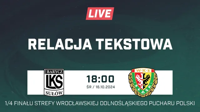 LIVE: Barycz Sułów - Śląsk II Wrocław (NA ŻYWO)