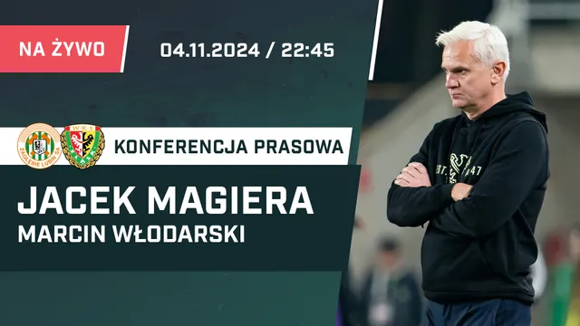 LIVE: Magiera i Włodarski po meczu Zagłębie - Śląsk