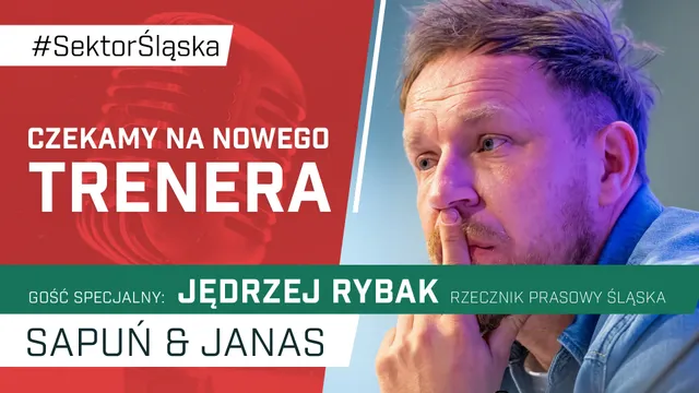 Czekamy na nowego trenera (PODCAST)