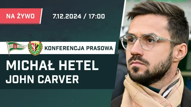 LIVE: Hetel i Carver po meczu Lechia - Śląsk