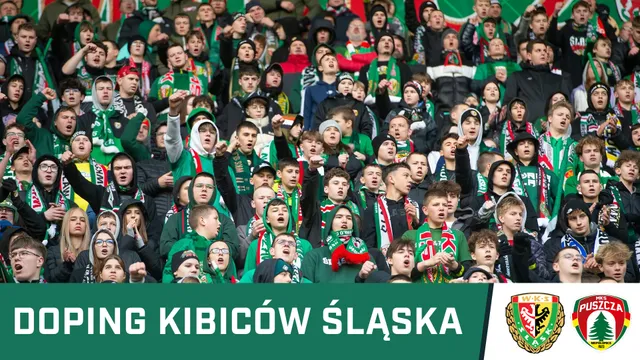 KIBICE: Doping kibiców Śląska w meczu z Puszczą