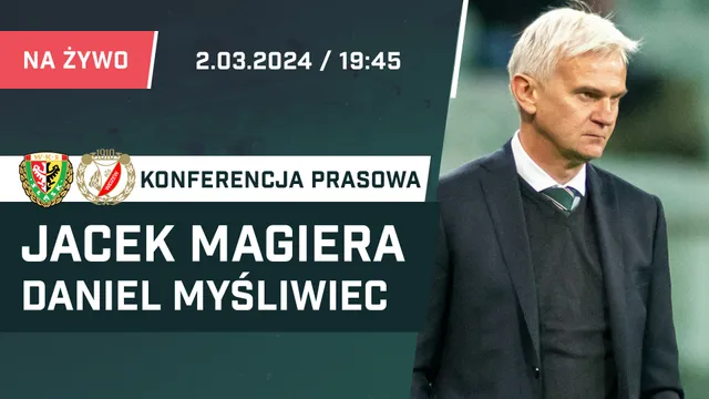 LIVE: Magiera i Myśliwiec po meczu Śląsk - Widzew