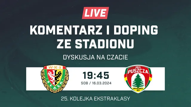 LIVE: Śląsk Wrocław - Puszcza Niepołomice (NA ŻYWO)