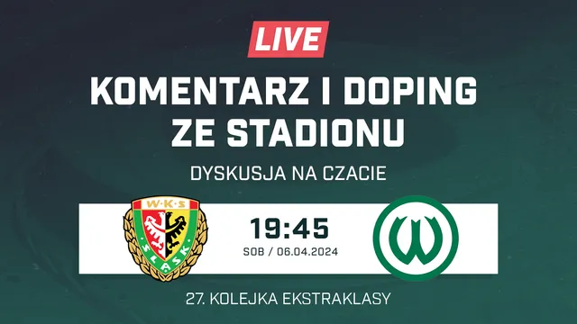 LIVE: Śląsk Wrocław - Warta Poznań (NA ŻYWO)