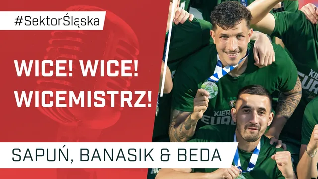 Wice! Wice! Wicemistrz! (PODCAST)