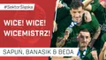 Wice! Wice! Wicemistrz! (PODCAST)