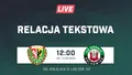 LIVE: Śląsk II Wrocław - Górnik Polkowice (NA ŻYWO)