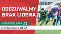 Odczuwalny brak lidera (PODCAST)