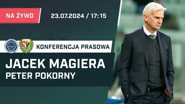 LIVE: Magiera i Pokorny przed meczem Ryga FC - Śląsk
