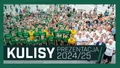 WIDEO: Prezentacja drużyny 2024/25 (KULISY)