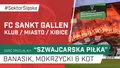 FC Sankt Gallen: klub, miasto, kibice (PODCAST)