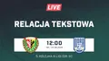 LIVE: Śląsk II Wrocław - Odra Bytom Odrzański (NA ŻYWO)