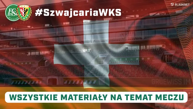 CENTRUM MECZOWE: FC Sankt Gallen - Śląsk Wrocław