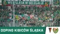 KIBICE: Doping kibiców Śląska w Szczecinie (WIDEO)