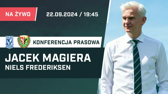 LIVE: Magiera i Frederiksen po meczu Lech - Śląsk