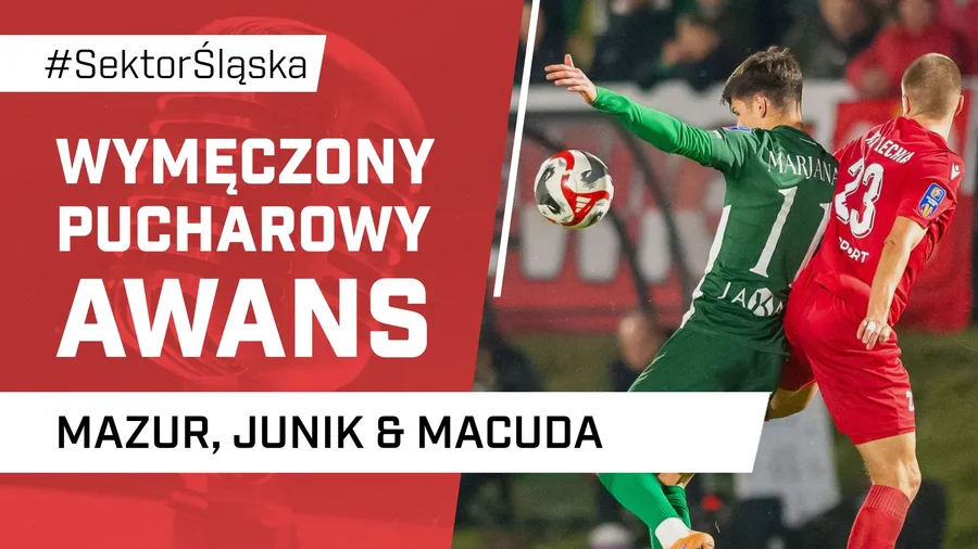 Wymęczony pucharowy awans (PODCAST)