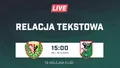  LIVE: Śląsk II Wrocław - Sokół Kleczew (NA ŻYWO)