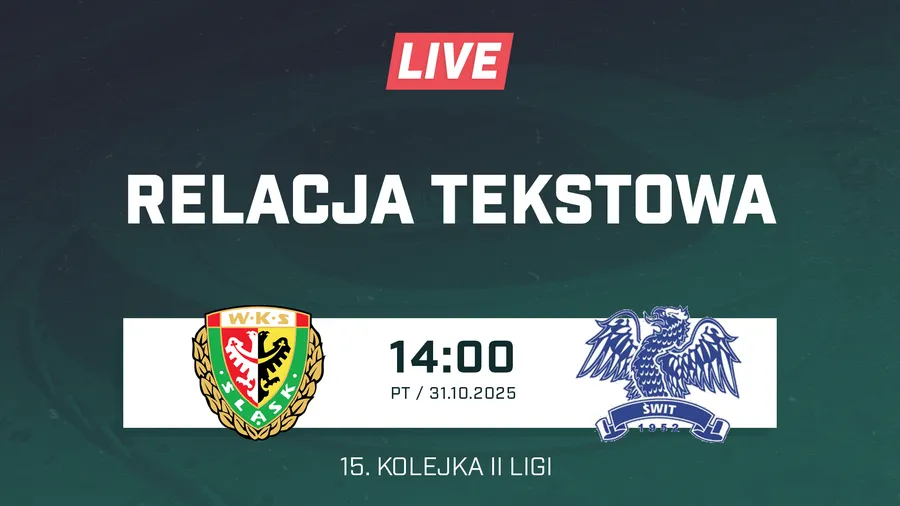  LIVE: Śląsk II Wrocław - Świt Szczecin (NA ŻYWO)