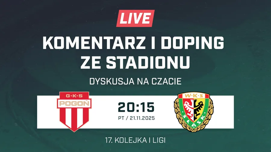LIVE: Pogoń Grodzisk Mazowiecki - Śląsk Wrocław (NA ŻYWO)