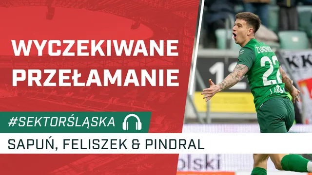 Wyczekiwane przełamanie (PODCAST)