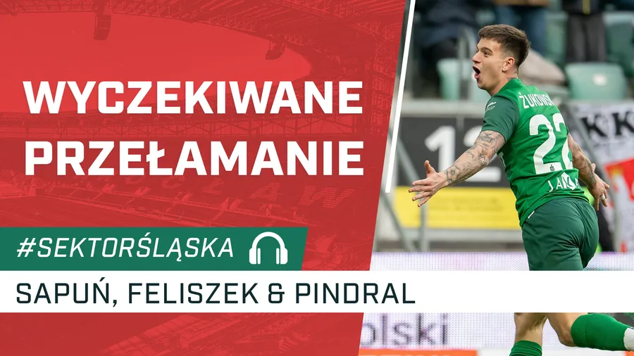 Wyczekiwane przełamanie (PODCAST)