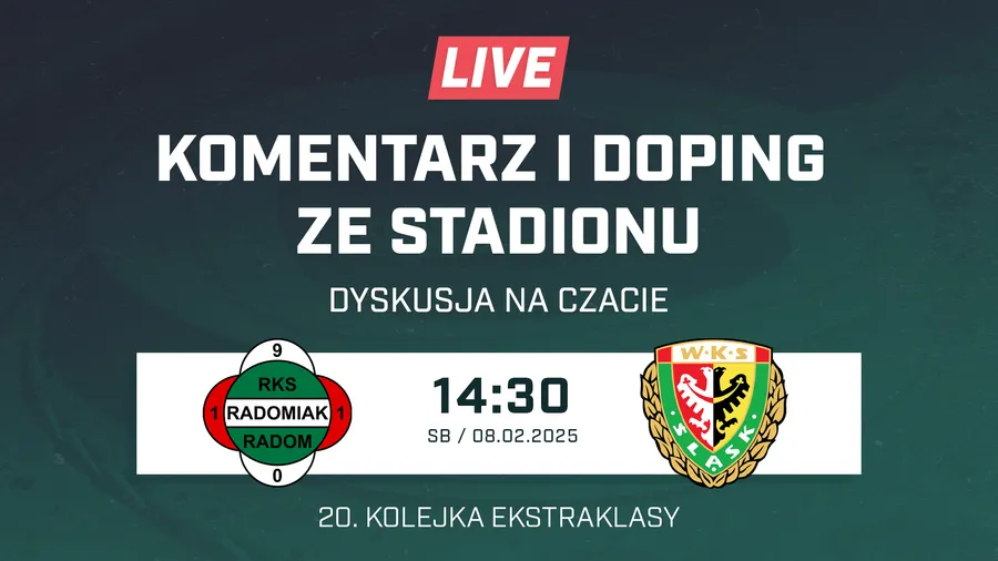 LIVE: Radomiak Radom - Śląsk Wrocław (NA ŻYWO)