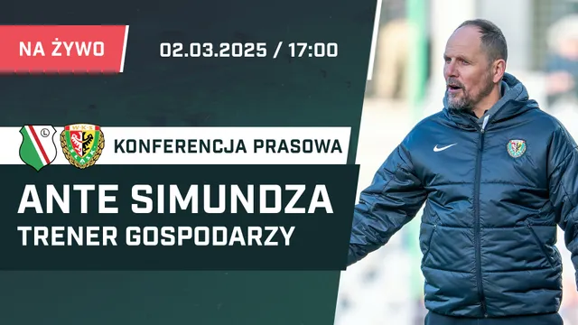 LIVE: Ante Simundza i trener gospodarzy po meczu Legia - Śląsk