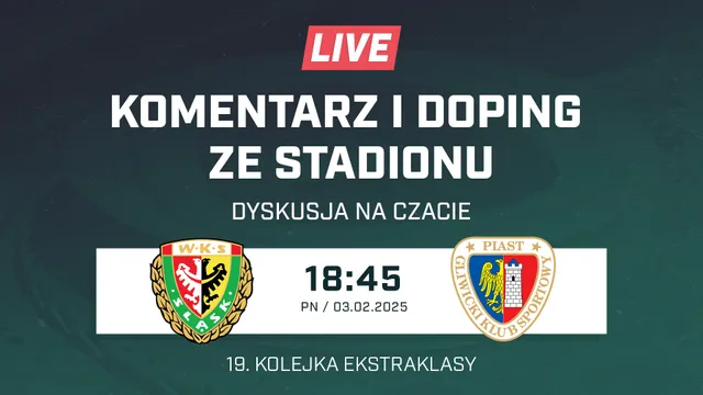 LIVE: Śląsk Wrocław - Piast Gliwice (NA ŻYWO)