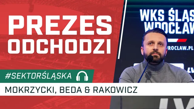 Prezes odchodzi (PODCAST)